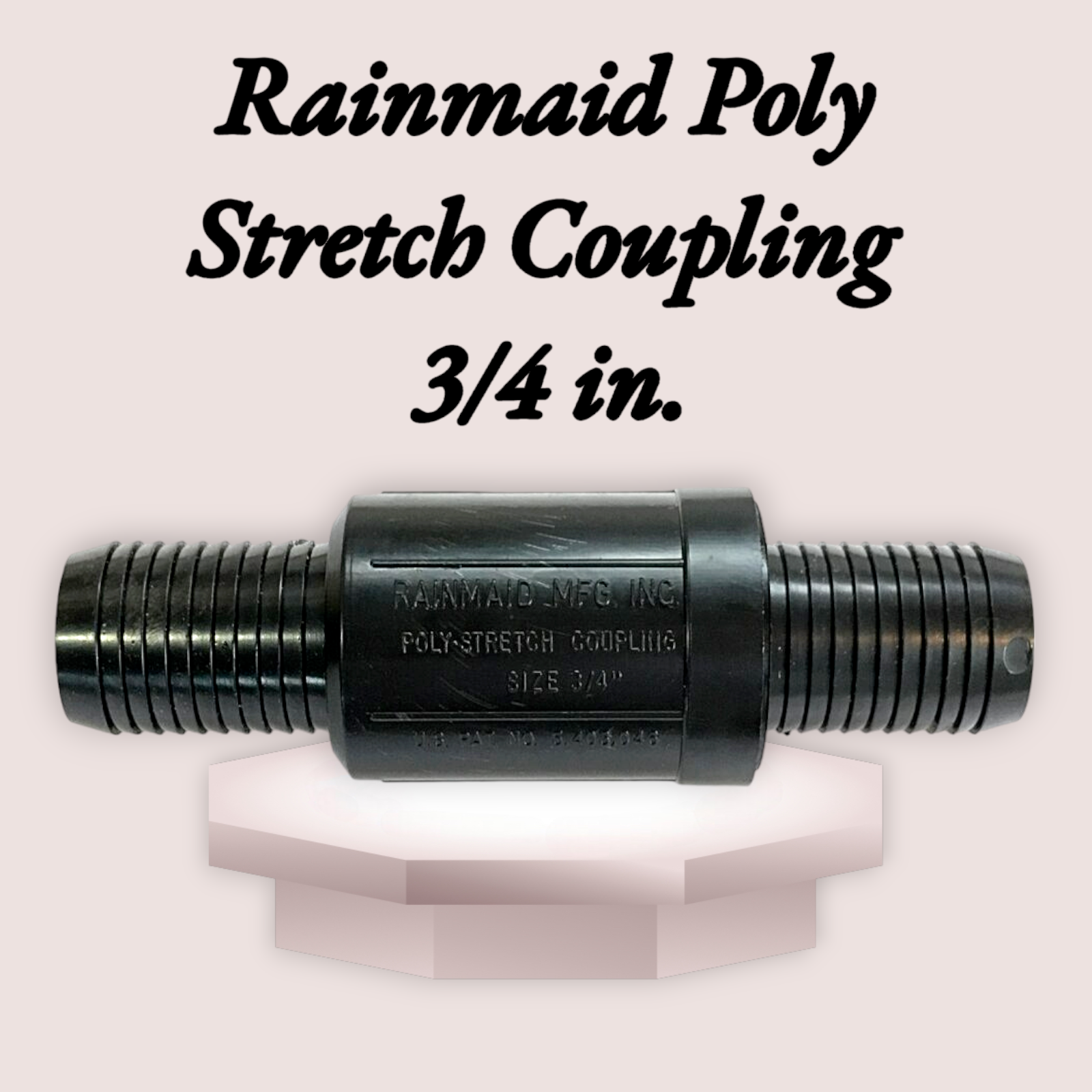 Rainmaid Poly Stretch Coupling 3/4  in.