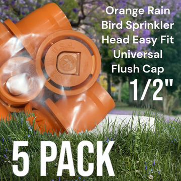 5X Orange Rain Bird Sprinkler Head Easy Fit Universal Flush Cap, Fits All 1/2" - 0